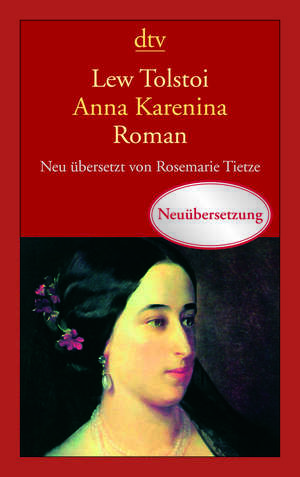 Anna Karenina by Leo Tolstoy