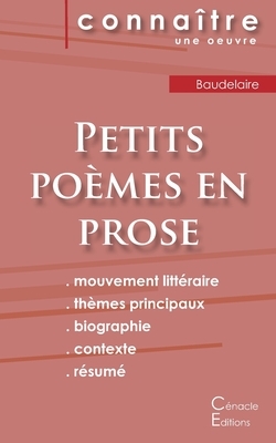 Fiche de lecture Petits poèmes en prose de Baudelaire (Analyse littéraire de référence et résumé complet) by Charles Baudelaire