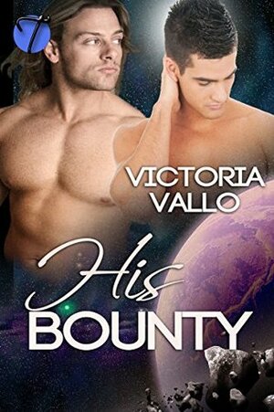 His Bounty by Victoria Vallo