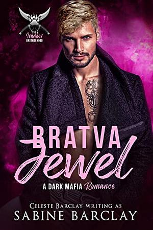 Bratva Jewel by Sabine Barclay