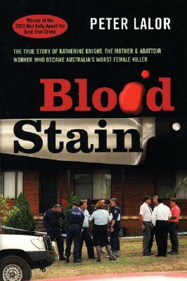 Blood Stain by Peter Lalor