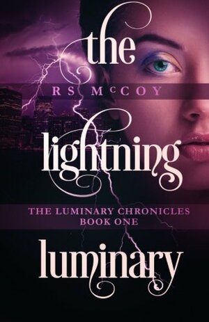 The Lightning Luminary by R.S. McCoy