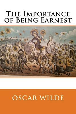 The Importance of Being Earnest by Oscar Wilde