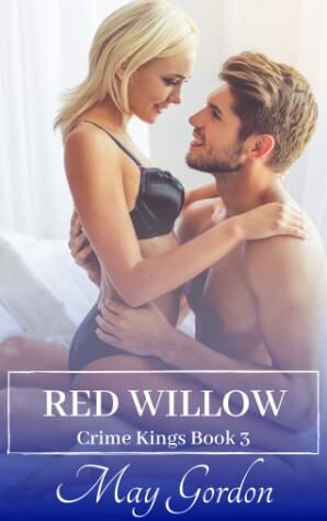 Red Willow by May Gordon