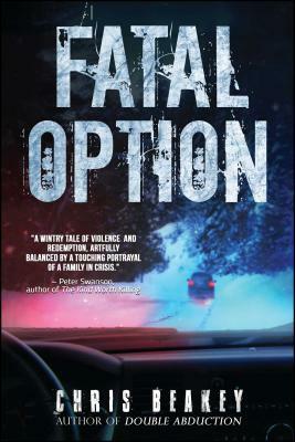 Fatal Option by Chris Beakey