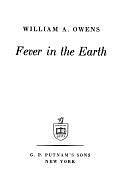 Fever in the Earth by William A. Owens