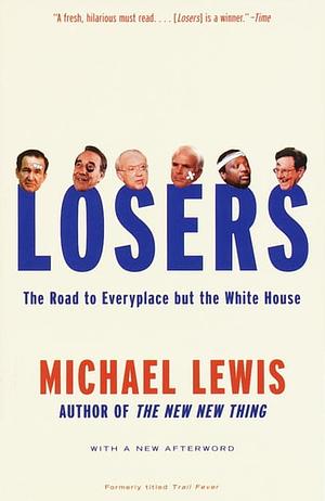 Losers by Michael Lewis