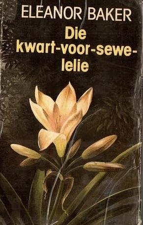 Die kwart-voor-sewe-lelie by Eleanor Baker