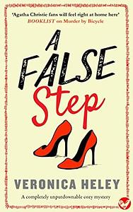 A False Step by Veronica Heley, Veronica Heley