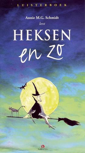 Heksen en zo by Annie M.G. Schmidt