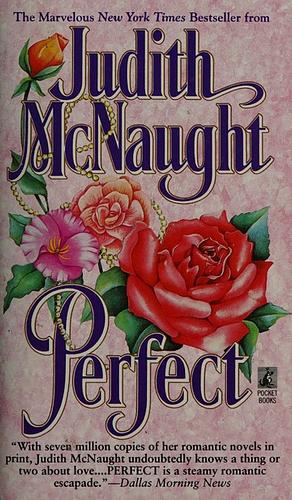 Perfect by Judith McNaught