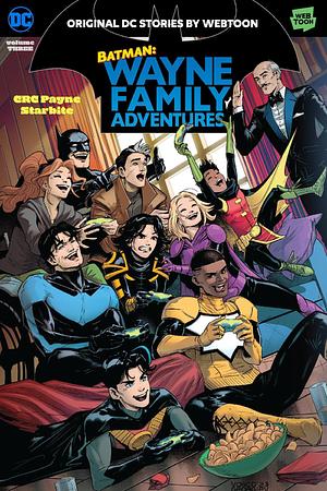 Batman Wayne Family Adventures 3 by CRC Payne, StarBite