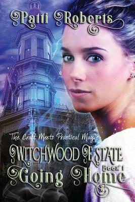 Witchwood Estate - Going Home by Patti Roberts