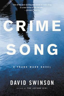 Crime Song by David Swinson