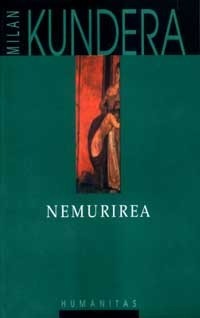 Nemurirea by Jean Grosu, Milan Kundera