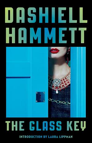 The Glass Key by Dashiell Hammett