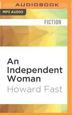 An Independent Woman: Lavette Family Saga by Howard Fast