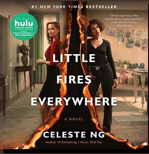 Little Fires Everywhere by Celeste Ng