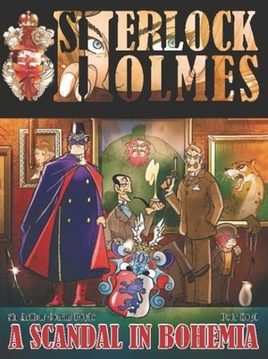 A Scandal in Bohemia - A Sherlock Holmes Graphic Novel by Arthur Conan Doyle, Petr Kopl