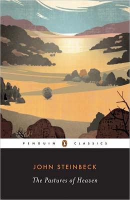 The Pastures of Heaven by John Steinbeck