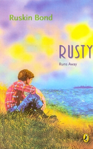 Rusty: Runs Away by Ruskin Bond