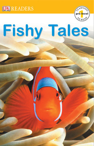 Fishy Tales by Linda B. Gambrell