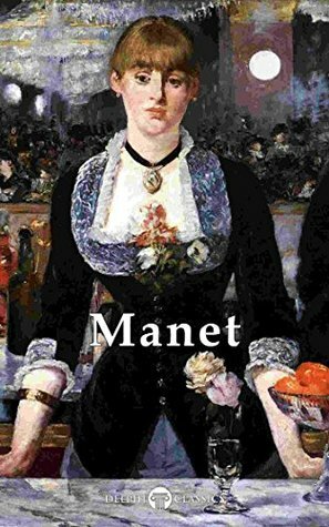 Complete Works of Édouard Manet by Edouard Manet, Peter Russell