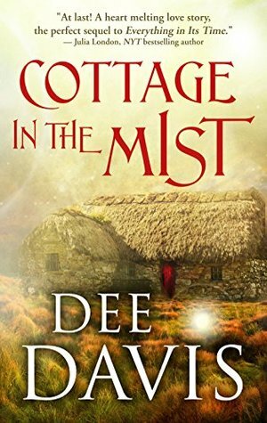 Cottage in the Mist by Dee Davis