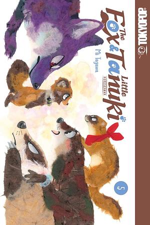 The Fox and Little Tanuki, Volume 5 by Tagawa Mi