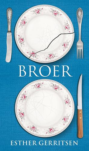 Broer by Esther Gerritsen