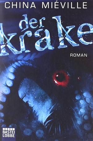 Der Krake by China Miéville