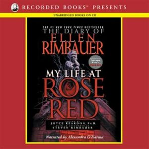 The Diary of Ellen Rimbauer, My Life at Rose Red by Joyce Reardon