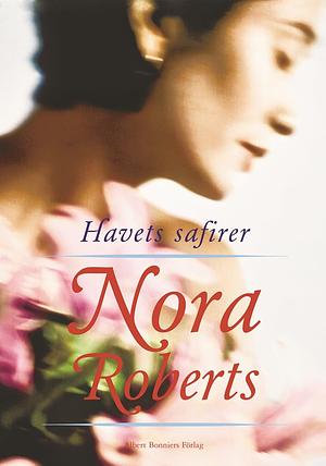 Havets safirer by Nora Roberts