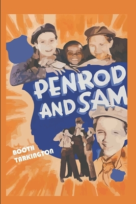 Penrod and Sam by Booth Tarkington