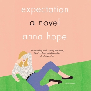 Expectation by Anna Hope