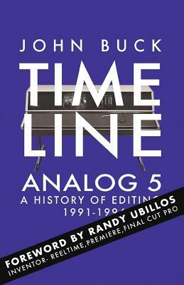 Timeline Analog 5: 1991-1996 by John Buck