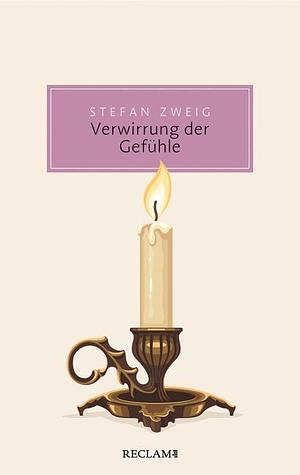 Verwirrung der Gefühle by Stefan Zweig