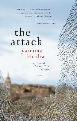 The Attack by Yasmina Khadra