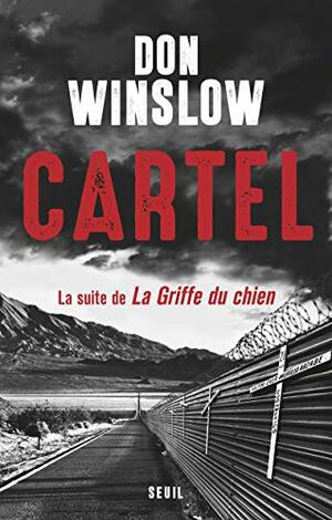 Cartel by Don Winslow, Jean Esch