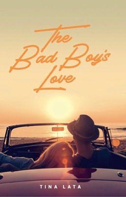 The Bad Boy's Love by Blue_Maiden, Tina Lata (blue_maiden)