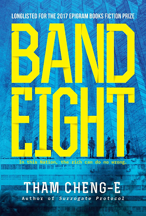 Band Eight by Tham Cheng-E