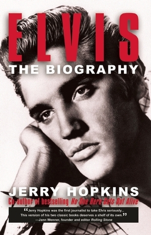 Elvis by Jerry Hopkins