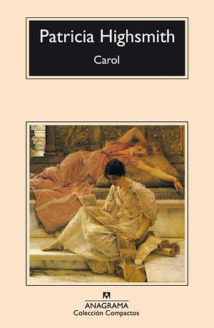 Carol by Patricia Highsmith