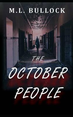 The October People by M. L. Bullock