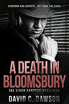 A Death in Bloomsbury by David C. Dawson