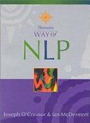 Thorsons Way of NLP by Joseph O'Connor, Ian McDermott