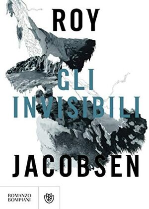 Gli invisibili by Roy Jacobsen