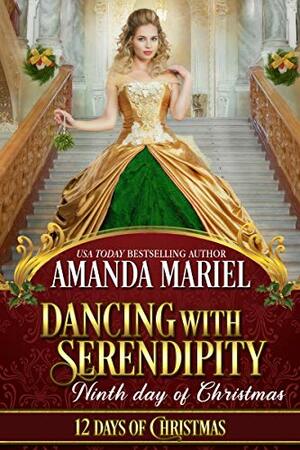 Dancing with Serendipity by Amanda Mariel