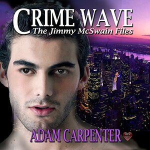 Crime Wave by Adam Carpenter