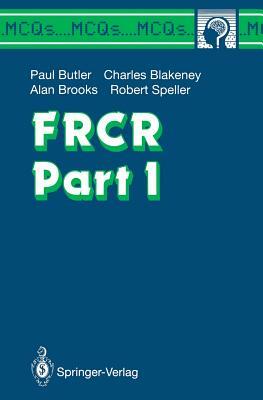 Frcr Part I by Charles G. Blakeney, Paul Butler, Alan Brooks